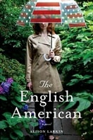 English American, The | Larkin, Alison | First Edition Book