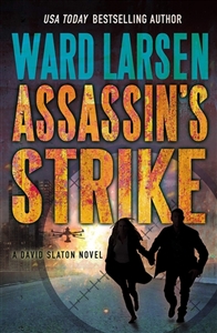 Larsen, Ward | Assassin's Strike | Signed First Edition Copy