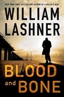 Blood and Bone | Lashner, William | First Edition Book