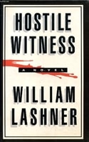 Hostile Witness | Lashner, William | Signed First Edition UK Book