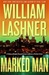 Marked Man | Lashner, William | Signed First Edition Book