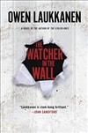Laukkanen, Owen | Watcher in the Wall, The | Signed First Edition Book
