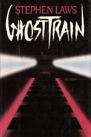 Ghost Train | Laws, Stephen | First Edition Book