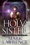 Holy Sister | Lawrence, Mark | Signed First Edition Book