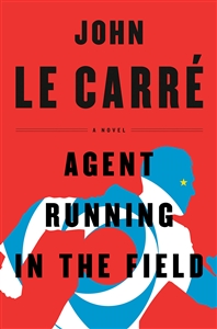 Le Carre, John | Agent Running in the Field | Signed First Edition Copy
