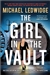 Ledwidge, Michael | Girl in the Vault, The | Signed First Edition Book