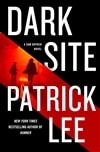 Lee, Patrick | Dark Site | Signed First Edition Copy