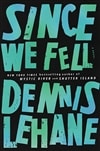 Since We Fell | Lehane, Dennis | Signed First Edition Book