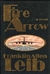 Fire Arrow | Leib, Franklin Allen | First Edition Book