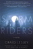 Storm Riders | Lesley, Craig | Signed First Edition Book