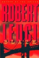 Blaze | Leuci, Robert | Signed First Edition Book