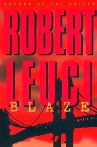 Blaze | Leuci, Robert | First Edition Book