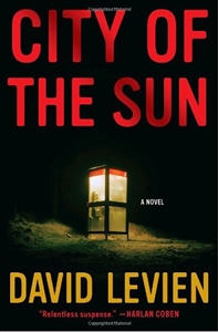 Levien, David | City of the Sun | Signed First Edition Copy