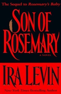 Son of Rosemary | Levin, Ira | First Edition Book