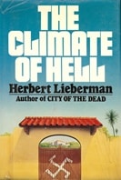 Climate of Hell, The | Lieberman, Herbert | Signed First Edition Book