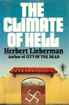 Climate of Hell, The | Lieberman, Herbert | Signed First Edition Book