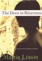 Door to Bitterness, The | Limon, Martin | Signed First Edition Book
