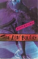 Jade Lady Burning | Limon, Martin | First Edition Trade Paper Book
