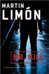 Mr. Kill | Limon, Martin | Signed First Edition Book