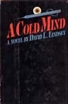 Cold Mind, A | Lindsey, David | Signed First Edition Book
