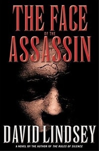 Face of the Assassin, The | Lindsey, David | Signed First Edition Book