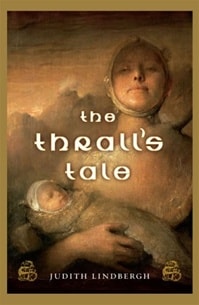 Thrall's Tale, The | Lindbergh, Judith | Signed First Edition Book