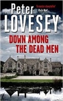 Down Among the Dead Men | Lovesey, Peter | Signed First Edition UK Book