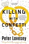 Lovesey, Peter | Killing with Confetti | Signed First Edition Copy