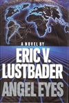 Angel Eyes | Lustbader, Eric Van | Signed First Edition Book