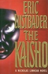 Kaisho, The | Lustbader, Eric Van | Signed First Edition Book