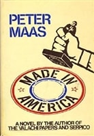Made in America | Maas, Peter | First Edition Book