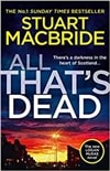 All That's Dead | MacBride, Stuart | Signed First Edition UK Book