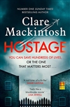 Mackintosh, Clare | Hostage | Signed UK First Edition Book