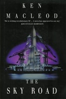 Sky Road, The | MacLeod, Ken | Signed First Edition UK Book