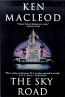 Sky Road, The | MacLeod, Ken | First Edition Book