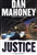 Justice | Mahoney, Dan | Signed First Edition Book