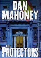 Protectors | Mahoney, Dan | Signed First Edition Book