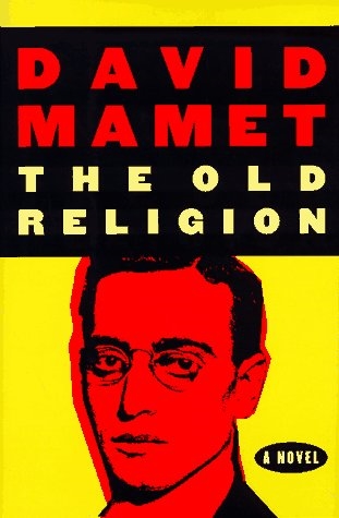 The Old Religion by David Mamet