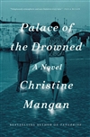 Mangan, Christine | Palace of the Drowned | Signed First Edition Book