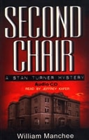 Second Chair | Manchee, William | First Edition Trade Paper Book