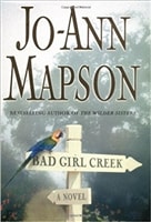 Bad Girl Creek | Mapson, Jo-Ann | First Edition Book