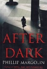 After Dark | Margolin, Phillip | Signed First Edition Book