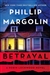 Margolin, Phillip | Betrayal | Signed First Edition Book