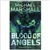 Blood of Angels | Marshall, Michael | Signed 1st Edition Thus UK Trade Paper Book