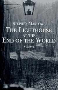 Lighthouse at the End of the World, | Marlowe, Stephen | First Edition Book