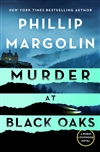Margolin, Phillip | Murder at Black Oaks | Signed First Edition Book