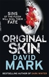 Original Skin | Mark, David | Signed First Edition UK Book