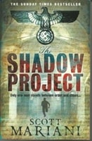 Shadow Project, The | Mariani, Scott | Signed 1st Edition UK Trade Paper Book