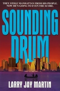 Sounding Drum | Martin, Larry Jay | Signed First Edition Book