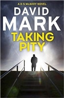 Taking Pity | Mark, David | Signed UK Edition Book